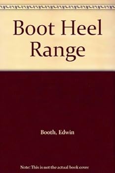 Unknown Binding Boot Heel Range Book
