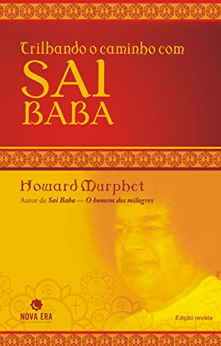 Trilhando o caminho com Sai Baba
