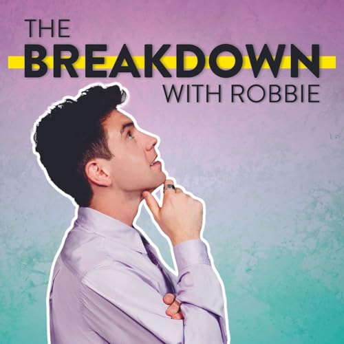 The Breakdown with Robbie cover art