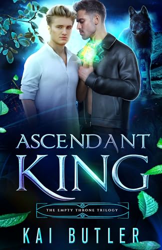Ascendant King (The Empty Throne Trilogy Book 3)