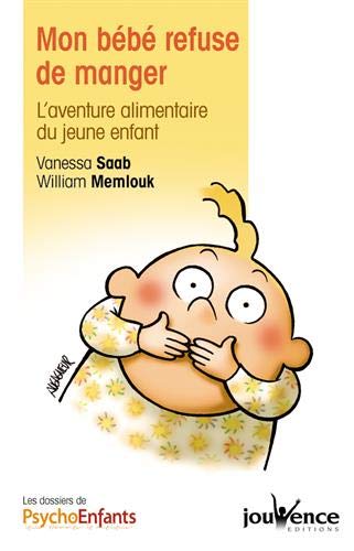 Télécharger Mon bébé refuse de manger Francais PDF