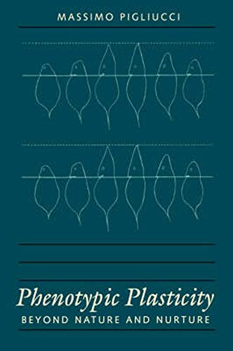 Phenotypic Plasticity: Beyond Nature and Nurture