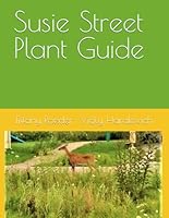 Susie Street Plant Guide 1070114871 Book Cover