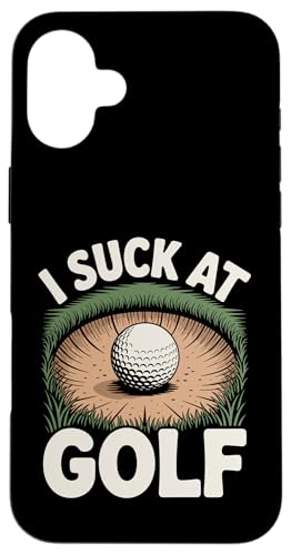 I Suck At Golf Joke ʔSt s Ȓj St X}zP[X iPhone 16 Plus p