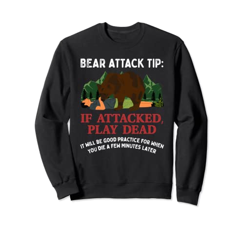 Bear Attack Tip Camping Hiking Outdoor Travel Funny Vintage Sweatshirt