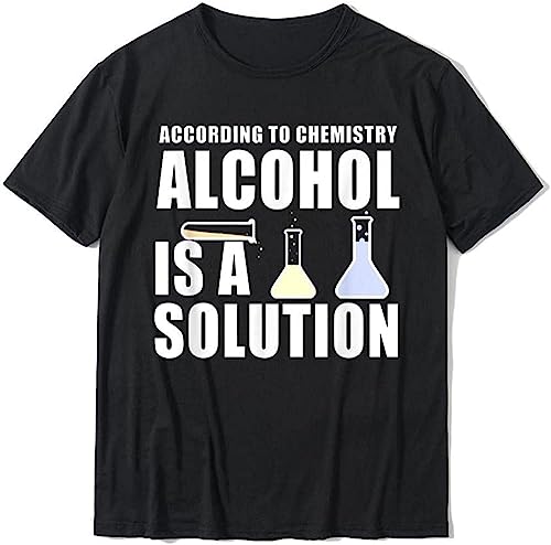 Funny Chemistry Nerd Science Alcohol Solution T-Shirt Cotton Tops Tees for Men Casual T Shirts Print Rife Black Manches Courtes(Medium)