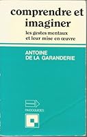 Comprendre et imaginer 2227125233 Book Cover