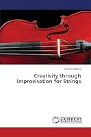 Creativity through Improvisation for Strings 365971612X Book Cover