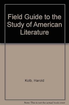 Field Guide to the Study of American Literature