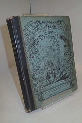How Plants Grow, a simple introduction to struc... [Unknown] B000KIRB40 Book Cover