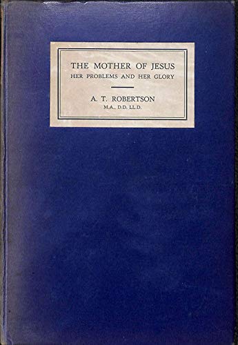 The Mother of Jesus B002EGEF7W Book Cover