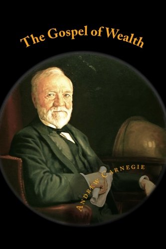 The Gospel of Wealth
