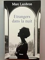 Etrangers dans la nuit 2253154423 Book Cover