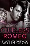  Clueless Romeo (Guys Next Door Book 3) (English Edition)