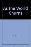 As the World Churns 0533068770 Book Cover