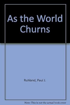 Hardcover As the World Churns Book