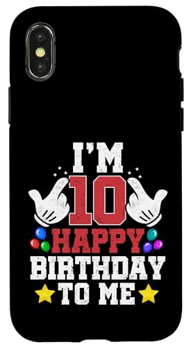 I am 10 Happy Birthday To Me �ʔ��� 10�΂̒a���� �j�̎q �a���� �X�}�z�P�[�X iPhone X/XS �p