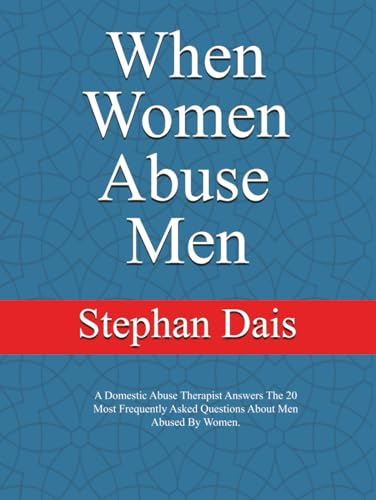 When Women Abuse Men