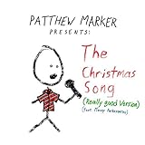 The Christmas Song (feat. Mavvy Parkasaurus) (Really Good Version)