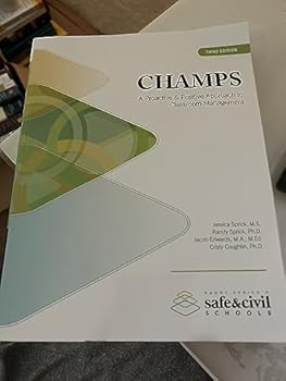 Champs A Proactive & Positive Approach to Classroom Management