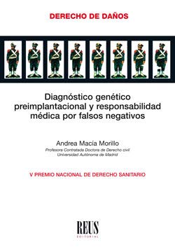 Portada de Diagnóstico genético preimplantacional y responsabilidad médica por falsos negativos