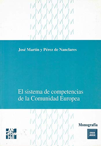 El sistema de competencias de la comunidad europea