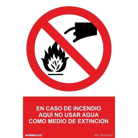 Cartel de prohibición: En caso de incendio aquí No usar agua como medio de extinción SEKURECO