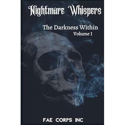 Nightmare Whispers: The Darkness Within