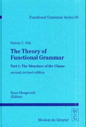 The Theory of Functional Grammar [German] 3110155397 Book Cover