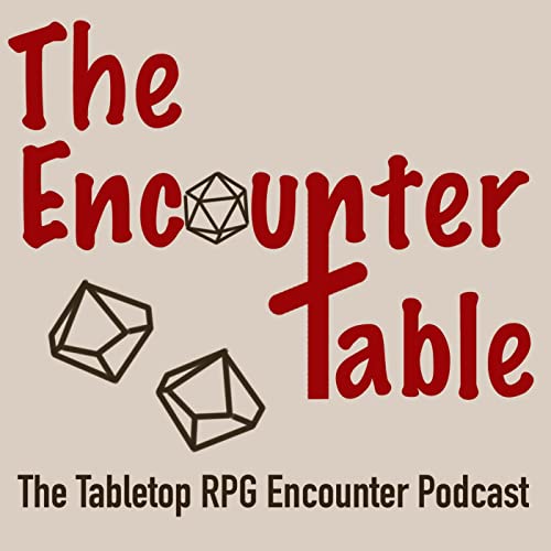 The Encounter Table Podcast Titelbild