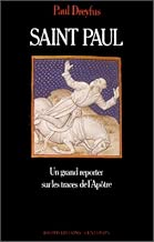 Download SAINT PAUL. Un grand reporter sur les traces de l'Apôtre PDF