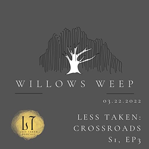1.3 - Willows Weep (Cayuga, IN) Podcast Por  arte de portada
