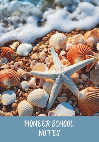 Pioneer School Notes: JW Notebook and Pioneer School Gift, Best Life Ever, Starfish