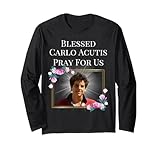 Camiseta Blessed Carlo Acutis El primer regalo del santo milenario Manga Larga