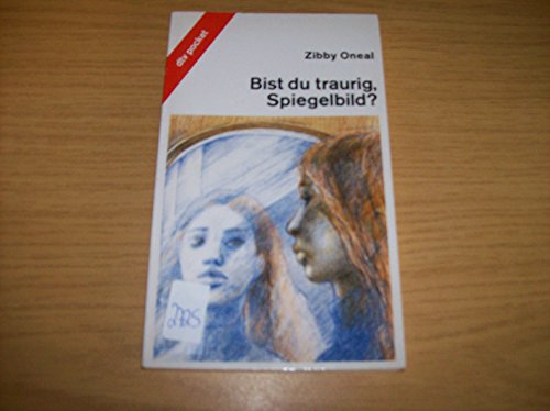 Preisvergleich Produktbild Bist du traurig, Spiegelbild