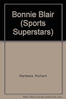 Bonnie Blair : Sports Superstars Series 1567661866 Book Cover