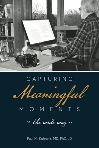 Capturing Meaningful Moments: the write way