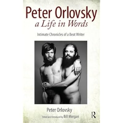 Peter Orlovsky, a Life in Words