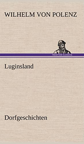 Luginsland (German Edition)