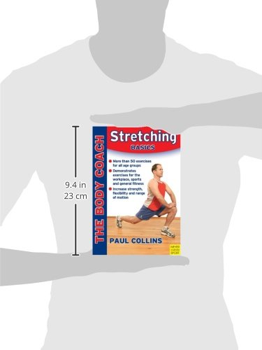 Stretching Basics: Stretching & Flexibility for Sport, Lifestyle, and Injury Prevention With Australia's Body Coach (The Body Coach)      Paperback – January 1, 2007