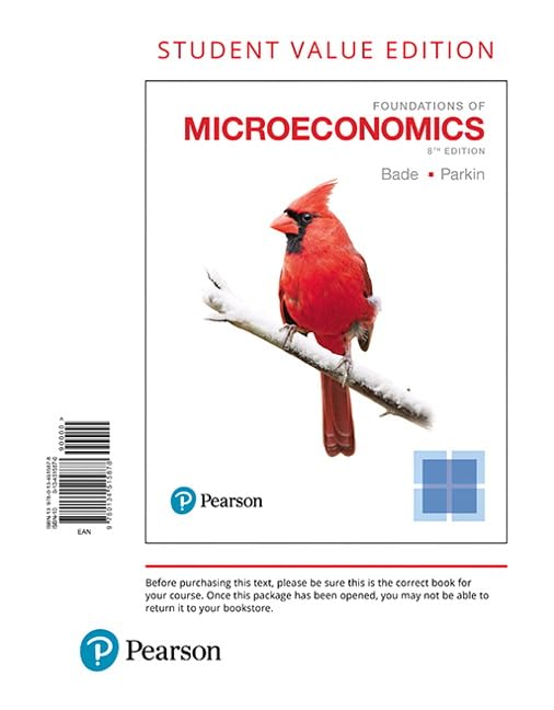 Foundations of Microeconomics: Student Value Edition