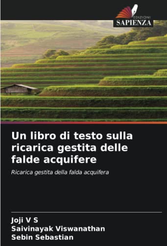 Un libro di testo sulla ricarica gestita delle falde acquifere: Ricarica gestita della falda acquifer
