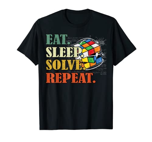 Eat sleep solve repeat Math Speed Cubing Puzzle lover Cube T-Shirt