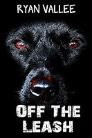 Off the Leash 0996829245 Book Cover
