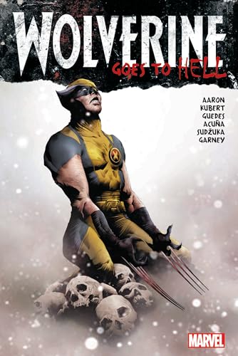 Wolverine Goes To Hell Omnibus (Wolverine (2010-2012)) (English Edition)