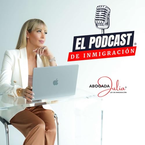 El Podcast de Inmigración cover art