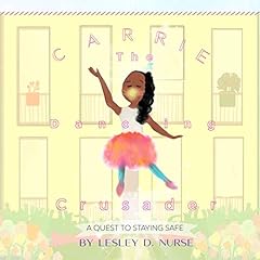 Couverture de Carrie the Dancing Crusader