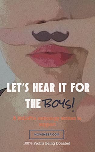 Let's Hear It For The Boys!: A HitLitPro Anthology 1909734268 Book Cover