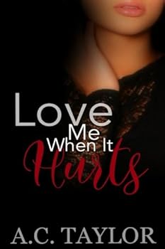 Paperback Love Me When It Hurts Book