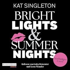 Bright Lights and Summer Nights Titelbild
